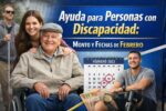 Ayuda para Personas con Discapacidad: Monto y fechas de febrero