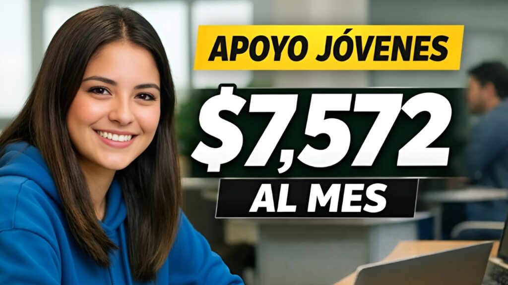Jóvenes Construyendo el Futuro: Pasos para Recibir el Apoyo de $7,572
